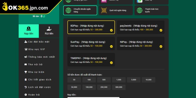 Hướng dẫn từng bước nạp rút tiền OK365 cho người mới